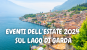 EVENTI DELL'ESTATE 2024 SUL LAGO DI GARDA