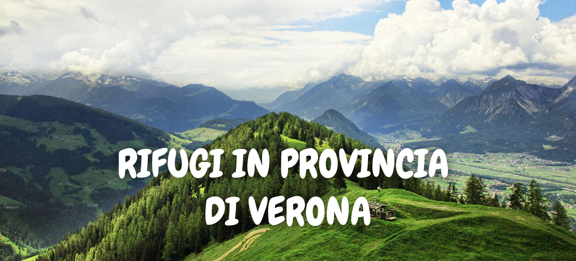 RIFUGI IN PROVINCIA DI VERONA