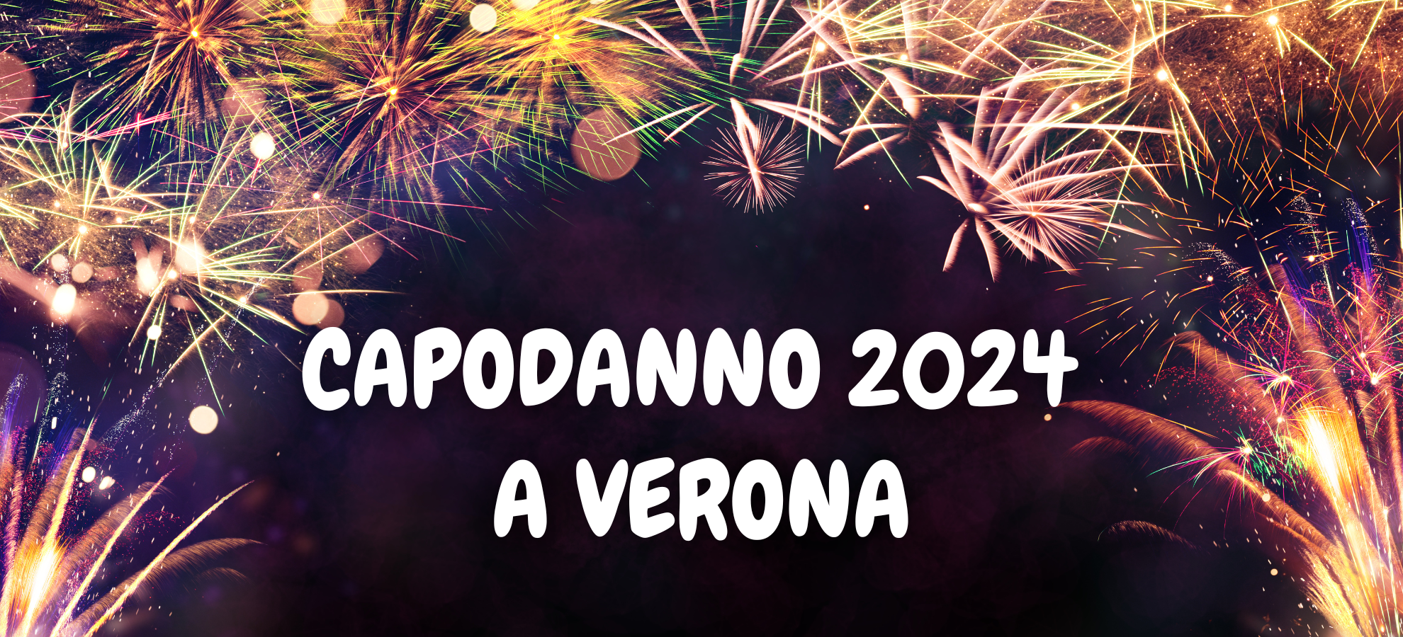 Capodanno 2024 a Verona