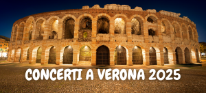 Concerti a Verona 2025