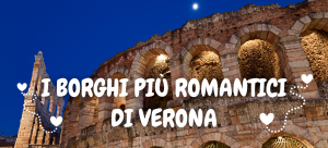 I borghi più romantici di Verona