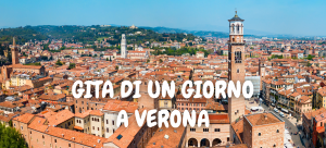 Gita di un giorno a Verona